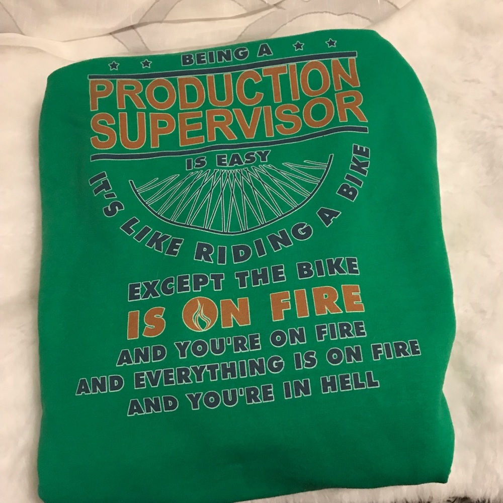 Production Supervisor Sweatshirt
